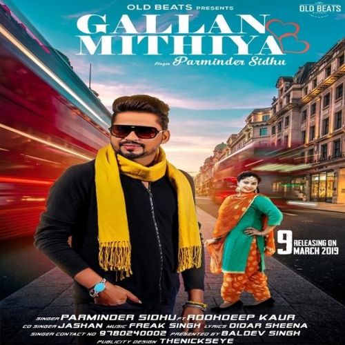 Gallan Mithiya Parminder Sidhu, Roohdeep Kaur mp3 song free download, Gallan Mithiya Parminder Sidhu, Roohdeep Kaur full album