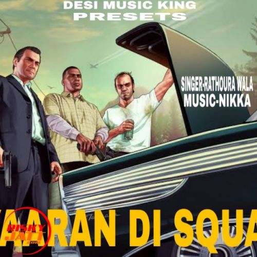 Yaaran di squed Rathouran Wala mp3 song free download, Yaaran di squed Rathouran Wala full album