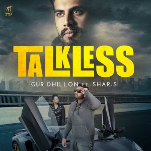 Talkless Gur Dhillon, Shar-S mp3 song free download, Talkless Gur Dhillon, Shar-S full album