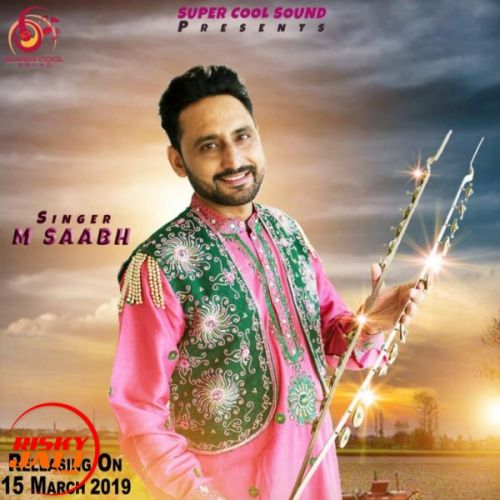 Changey Din (lok Tath) M Saabh mp3 song free download, Changey Din (lok Tath) M Saabh full album