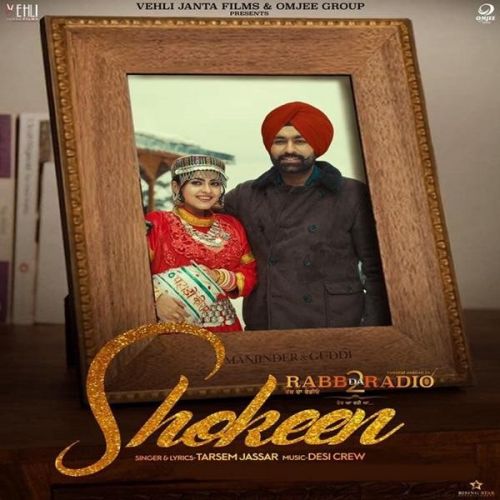 Shokeen (Rabb Da Radio 2) Tarsem Jassar mp3 song free download, Shokeen (Rabb Da Radio 2) Tarsem Jassar full album