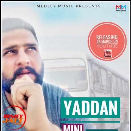 Yaddan Mini Bus Diyan Jaggi Sidhu mp3 song free download, Yaddan Mini Bus Diyan Jaggi Sidhu full album