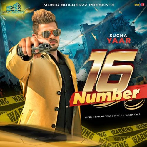 16 Number Sucha Yaar mp3 song free download, 16 Number Sucha Yaar full album