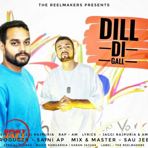 Dill Di Gall Jaggi Rajpuria, Am mp3 song free download, Dill Di Gall Jaggi Rajpuria, Am full album