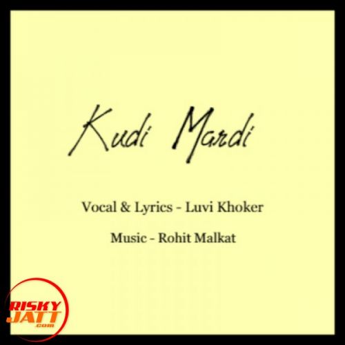 Kudi Mardi Luvi Khoker mp3 song free download, Kudi Mardi Luvi Khoker full album