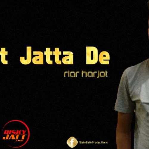 Putt Jatta De Riar Harjot mp3 song free download, Putt Jatta De Riar Harjot full album