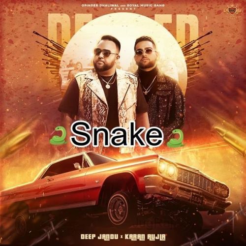 Snake,Sangra Vibes Deep Jandu, Karan Aujla mp3 song free download, Snake Deep Jandu, Karan Aujla full album