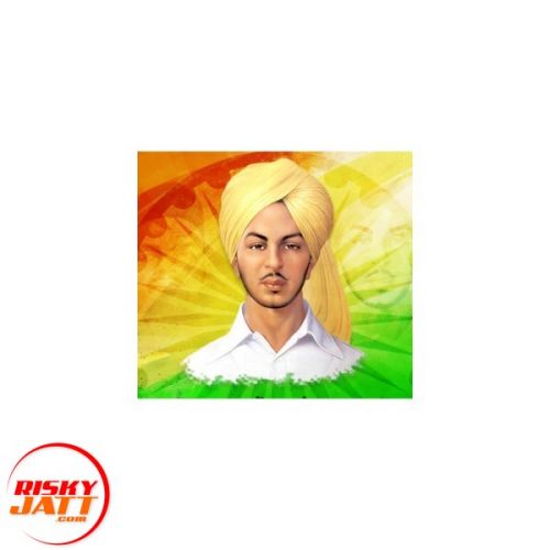 Bhagat singh Bhola Singh Sangrami mp3 song free download, Bhagat singh Bhola Singh Sangrami full album