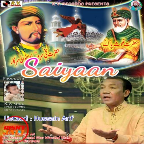Saiyaan Hussain Arif mp3 song free download, Saiyaan Hussain Arif full album