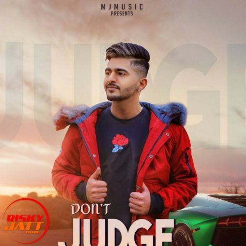 Dont Judge Oye A Jay mp3 song free download, Dont Judge Oye A Jay full album