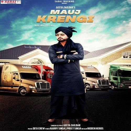 Mauj Krengi Geeta Zaildar mp3 song free download, Mauj Krengi Geeta Zaildar full album