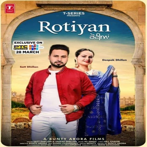 Rotiyan Satt Dhillon, Deepak Dhillon mp3 song free download, Rotiyan Satt Dhillon, Deepak Dhillon full album