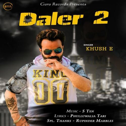 Daler 2 Khush E mp3 song free download, Daler 2 Khush E full album