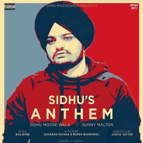 Sidhu's Anthem Sidhu Moose Wala, Sunny Malton mp3 song free download, Sidhu s Anthem Sidhu Moose Wala, Sunny Malton full album