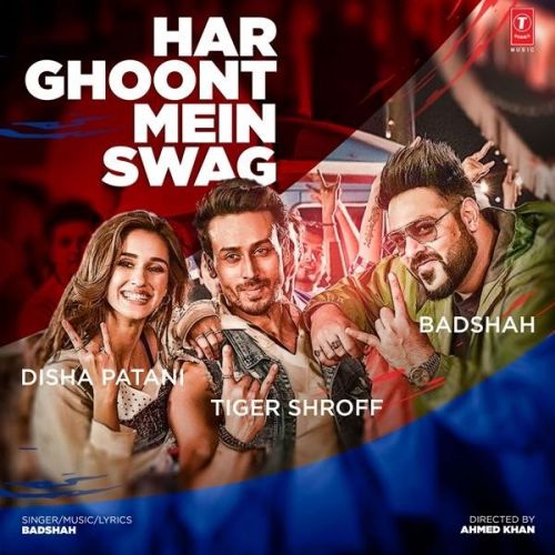 Har Ghoont Mein Swag Badshah mp3 song free download, Har Ghoont Mein Swag Badshah full album