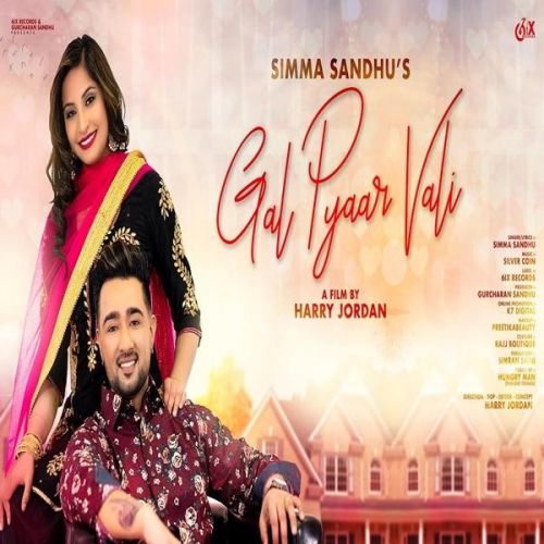 Gal Pyaar Wali Simma Sandhu mp3 song free download, Gal Pyaar Wali Simma Sandhu full album