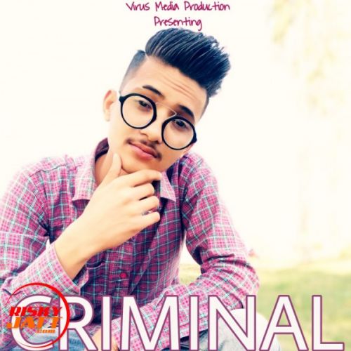 Criminal Mind A-Virus mp3 song free download, Criminal Mind A-Virus full album