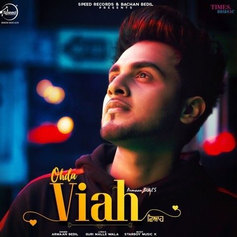 Ohda Viah Armaan Bedil mp3 song free download, Ohda Viah Armaan Bedil full album