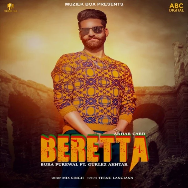 Beretta Bura Purewal, Gurlej Akhtar mp3 song free download, Beretta Bura Purewal, Gurlej Akhtar full album