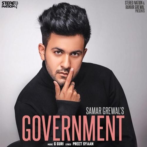 Government Samar Grewal mp3 song free download, Government Samar Grewal full album