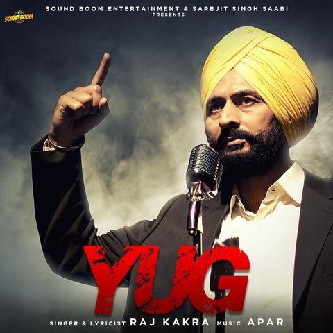 Yug Raj Kakra mp3 song free download, Yug Raj Kakra full album