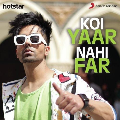 Koi Yaar Nahi Far Harrdy Sandhu mp3 song free download, Koi Yaar Nahi Far Harrdy Sandhu full album