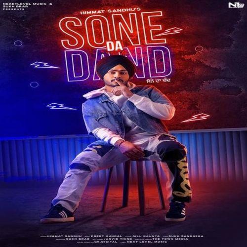 Sone Da Dand Himmat Sandhu mp3 song free download, Sone Da Dand Himmat Sandhu full album