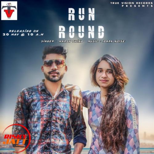 Run Round (Cover) Harsh Thind mp3 song free download, Run Round (Cover) Harsh Thind full album