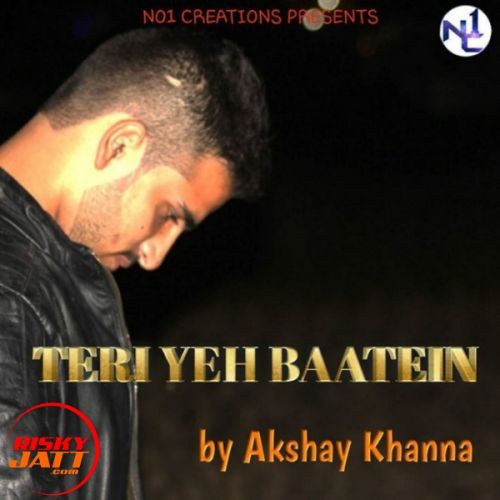 Teri Yeh Baatein Akshay Khanna mp3 song free download, Teri Yeh Baatein Akshay Khanna full album