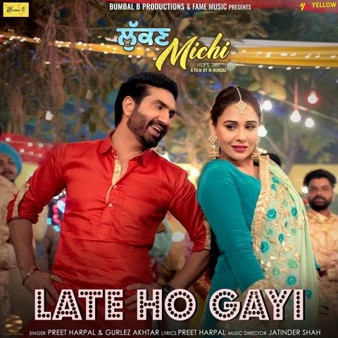 Late Ho Gayi (Lukan Michi) Preet Harpal, Gurlez Akhtar mp3 song free download, Late Ho Gayi (Lukan Michi) Preet Harpal, Gurlez Akhtar full album