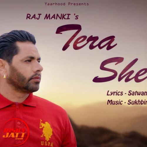 Tera Sehar Raj Manki mp3 song free download, Tera Sehar Raj Manki full album