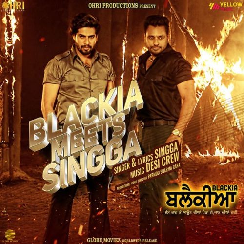 Blackia Meets Singga Singga mp3 song free download, Blackia Meets Singga Singga full album