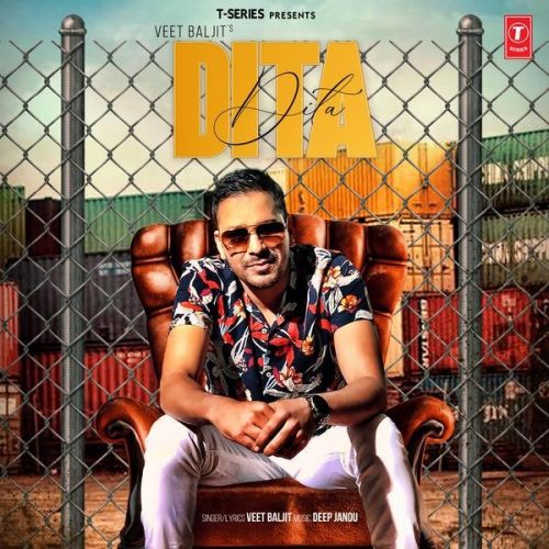 Dita Veet Baljit mp3 song free download, Dita Veet Baljit full album