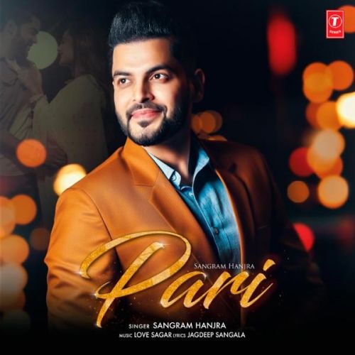 Pari Sangram Hanjra mp3 song free download, Pari Sangram Hanjra full album