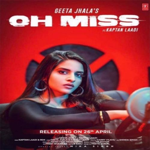 Oh Miss Geeta Jhala, Kaptan Laadi mp3 song free download, Oh Miss Geeta Jhala, Kaptan Laadi full album