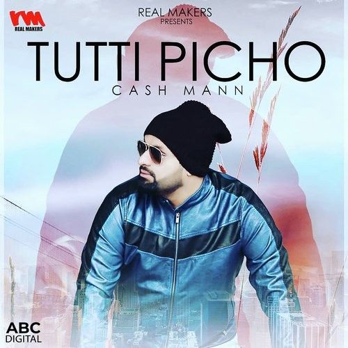 Tutti Picho After Breakup Cash Mann mp3 song free download, Tutti Picho After Breakup Cash Mann full album