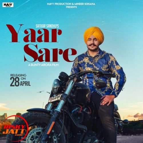 Yaar Sare Satkar Sandhu mp3 song free download, Yaar Sare Satkar Sandhu full album