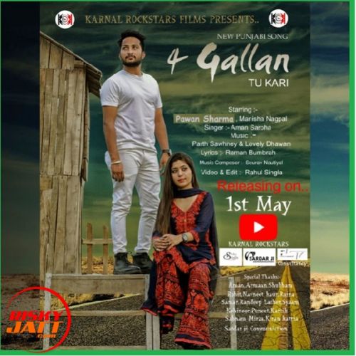 4 Gallan Tu Kari Aman Saroha, Pawan Sharma mp3 song free download, 4 Gallan Tu Kari Aman Saroha, Pawan Sharma full album