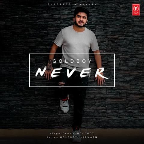 Never Gold Boy mp3 song free download, Never Gold Boy full album