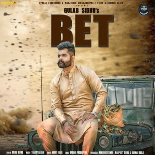 Bet Gulab Sidhu mp3 song free download, Bet Gulab Sidhu full album