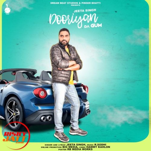 Dooriyan Da Gum Jeeta Singh mp3 song free download, Dooriyan Da Gum Jeeta Singh full album