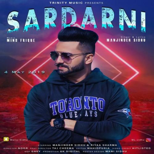 Sardarni Manjinder Sidhu mp3 song free download, Sardarni Manjinder Sidhu full album