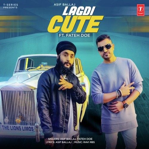 Lagdi Cute Asif Ballaj, Fateh Doe mp3 song free download, Lagdi Cute Asif Ballaj, Fateh Doe full album