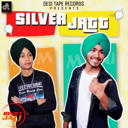 Silver jatt Mani Lohakhera, Raman Dhaliwal mp3 song free download, Silver jatt Mani Lohakhera, Raman Dhaliwal full album