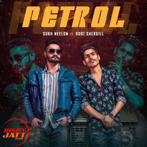 Petrol Sukh Neelon, Gogi Shergill mp3 song free download, Petrol Sukh Neelon, Gogi Shergill full album