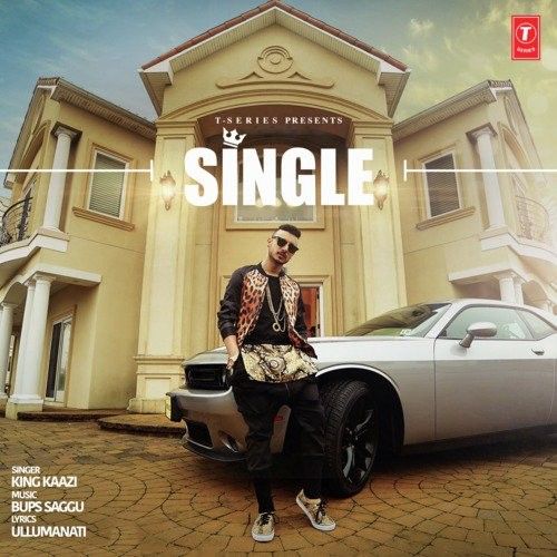 Single King Kaazi mp3 song free download, Single King Kaazi full album