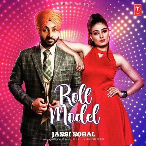 Role Model Jassi Sohal mp3 song free download, Role Model Jassi Sohal full album