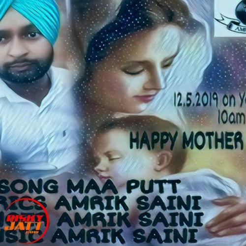 Maa Putt Amrik Saini mp3 song free download, Maa Putt Amrik Saini full album