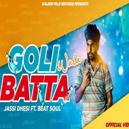 Goli Wala Batta Jassie Dhesi mp3 song free download, Goli Wala Batta Jassie Dhesi full album