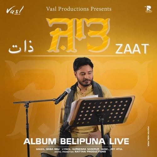 Zaat (Belipuna Live) Baba Beli mp3 song free download, Zaat (Belipuna Live) Baba Beli full album